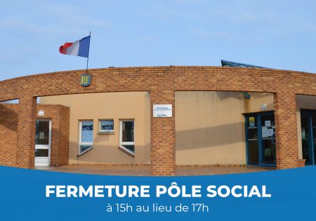 Fermeture du pôle social