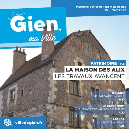 Gien, ma Ville – #7 Mars 2022