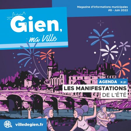 Gien, ma Ville – #8 Juin 2022