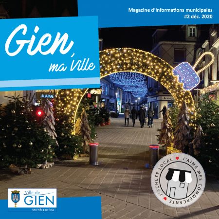 Gien, ma Ville – #2 Décembre 2020